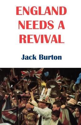 England Needs a Revival - Jack Burton - cover