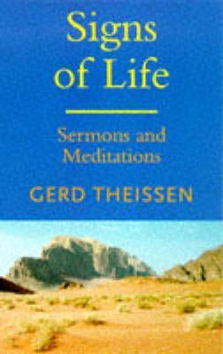 Signs of Life: Sermons and Meditations - Gerd Theissen - cover