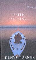 Faith Seeking - Denys Turner - cover