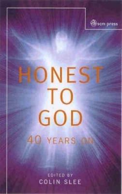 Honest to God: Forty Years on - cover