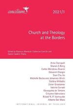 Church and Theology at the Borders: 2021/1