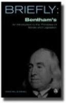 Bentham's An introduction to the principles of morals and legislation - David Mills Daniel - cover