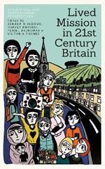 Lived Mission in 21st Century Britain: Ecumenical and Postcolonial Perspectives