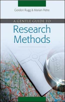 A Gentle Guide to Research Methods - Gordon Rugg,Marian Petre - cover