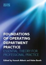 Foundations for Operating Department Practice: Essential Theory for Practice