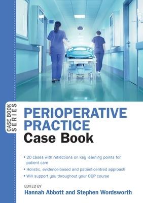 Perioperative Practice Case Book - Hannah Abbott,Stephen Wordsworth - cover