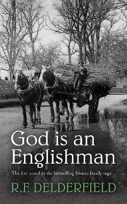 God is an Englishman - R. F. Delderfield - cover