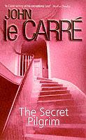 The Secret Pilgrim - John Le Carre - cover