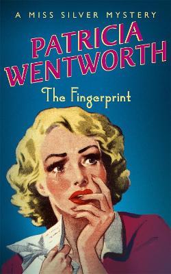 The Fingerprint - Patricia Wentworth - cover