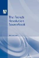 The French Revolution Sourcebook - cover
