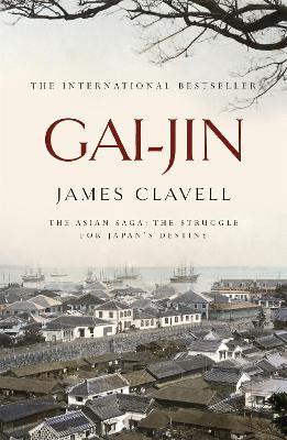 Gai-Jin: The Third Novel of the Asian Saga - James Clavell - cover