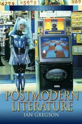 Postmodern Literature - Ian Gregson - cover