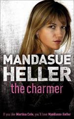 The Charmer: Danger lurks in the smoothest talker