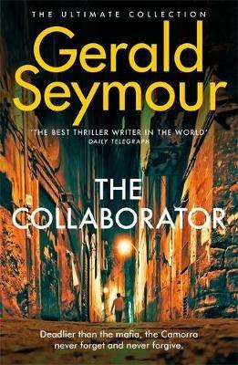 The Collaborator - Gerald Seymour - cover