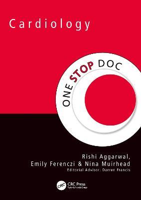 One Stop Doc Cardiology - Rishi Aggarwal,Emily Ferenczi,Nina Muirhead - cover