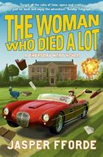 The Woman Who Died a Lot: Thursday Next Book 7
