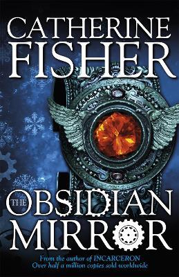 Shakespeare Quartet: The Obsidian Mirror: Book 1 - Catherine Fisher - cover