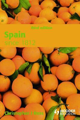Spain since 1812 - Christopher Ross - cover