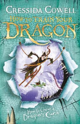 How to Train Your Dragon: How To Cheat A Dragon's Curse: Book 4 - Cressida Cowell - cover