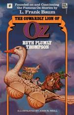 The Cowardly Lion of Oz: The Wonderful Oz Books, #17