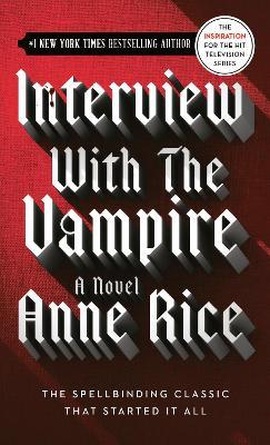 Interview with the Vampire - Anne Rice - cover