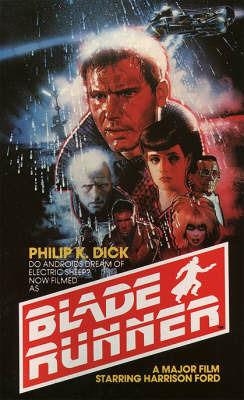 Blade Runner (Do Androids Dream of Electric Sheep?) - Philip K. Dick - cover