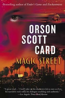 Magic Street: A Novel - Orson Scott Card - cover