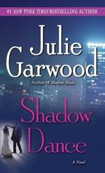 Shadow Dance: A Novel