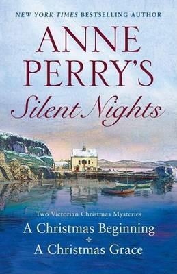 Anne Perry's Silent Nights: Two Victorian Christmas Mysteries - Anne Perry - cover
