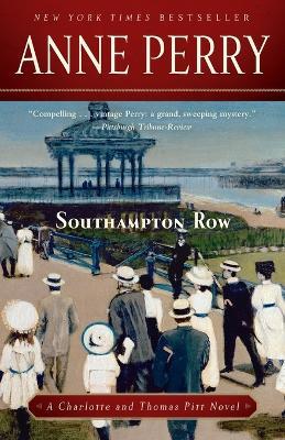 Southampton Row: A Charlotte and Thomas Pitt Novel - Anne Perry - cover