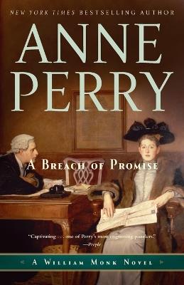 A Breach of Promise: A William Monk Novel - Anne Perry - cover