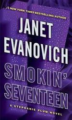 Smokin' Seventeen: A Stephanie Plum Novel