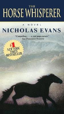 The Horse Whisperer: A Novel - Nicholas Evans - cover