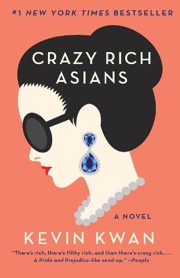 Crazy Rich Asians - Kevin Kwan - cover