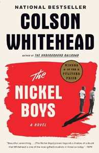 Libro in inglese The Nickel Boys: A Novel Colson Whitehead