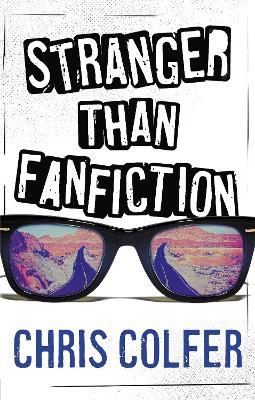 Stranger Than Fanfiction - Chris Colfer - cover