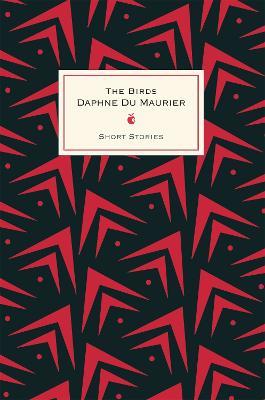 The Birds And Other Stories - Daphne du Maurier - cover