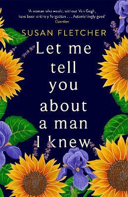 Let Me Tell You About A Man I Knew - Susan Fletcher - cover