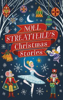 Noel Streatfeild's Christmas Stories - Noel Streatfeild - cover