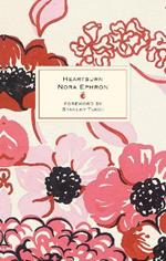 Heartburn: 40th Anniversary Edition - with a Foreword by Stanley Tucci