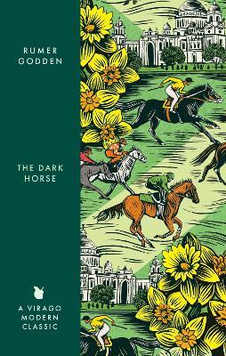 The Dark Horse: A Virago Modern Classic - Rumer Godden - cover