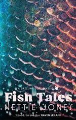 Fish Tales: The Dazzling Lost Classic