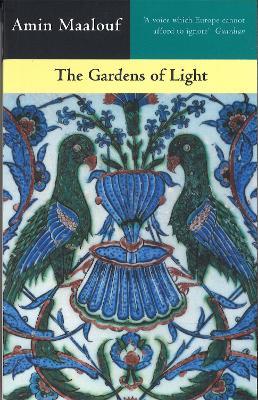 The Gardens Of Light - Amin Maalouf - cover