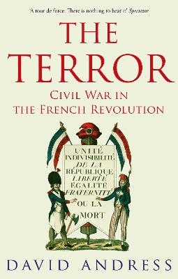The Terror: Civil War in the French Revolution - David Andress - cover