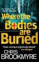 Where The Bodies Are Buried - Chris Brookmyre - cover