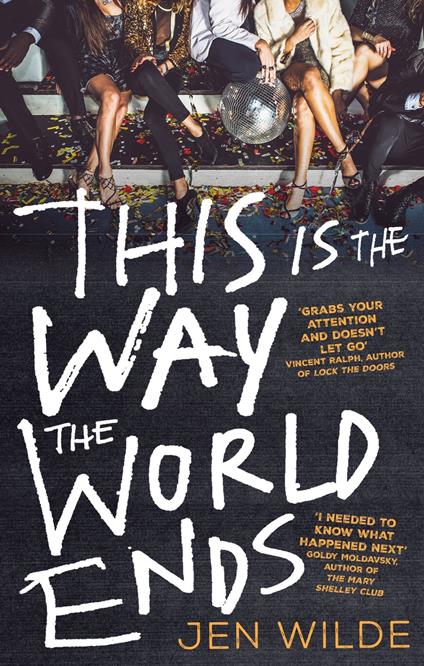 This Is The Way The World Ends - Jen Wilde - ebook