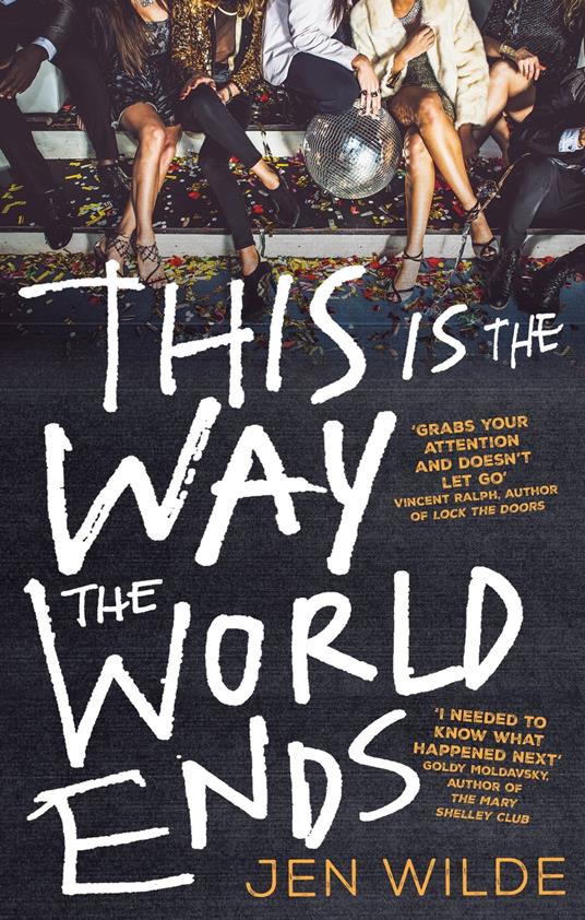 This Is The Way The World Ends - Jen Wilde - ebook