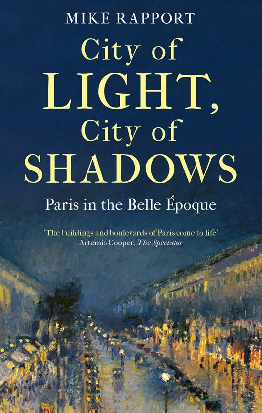City of Light, City of Shadows