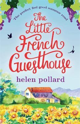 The Little French Guesthouse - Helen Pollard - cover