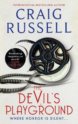 The Devil's Playground: Where horror is silent . . . - Craig Russell - cover